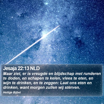 Jesaja 22:13 NLD Bible Verse Image