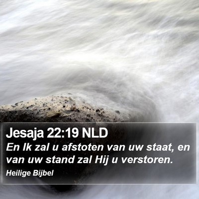 Jesaja 22:19 NLD Bible Verse Image