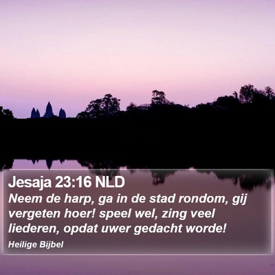 Jesaja 23:16 NLD Bible Verse Image