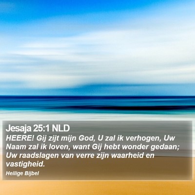 Jesaja 25:1 NLD Bible Verse Image