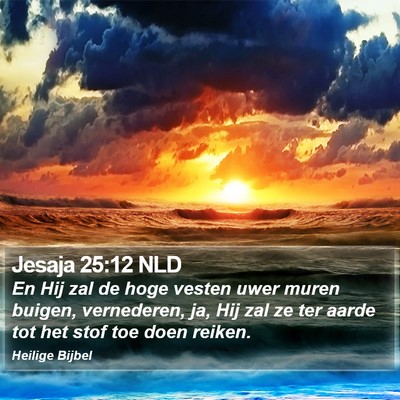 Jesaja 25:12 NLD Bible Verse Image