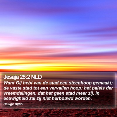 Jesaja 25:2 NLD Bible Verse Image