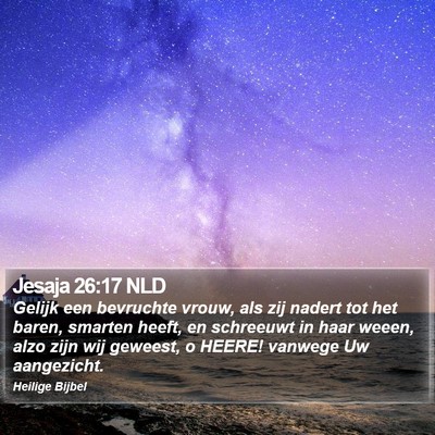 Jesaja 26:17 NLD Bible Verse Image