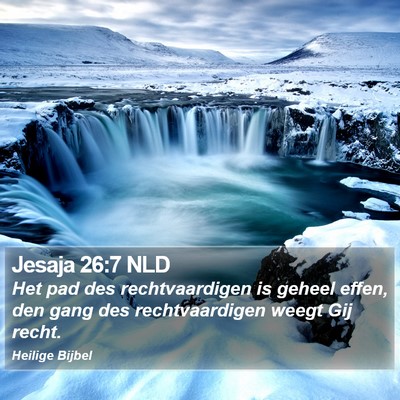 Jesaja 26:7 NLD Bible Verse Image