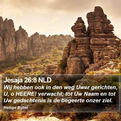 Jesaja 26:8 NLD Bible Verse Image