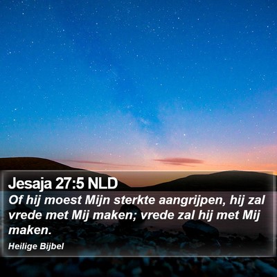 Jesaja 27:5 NLD Bible Verse Image