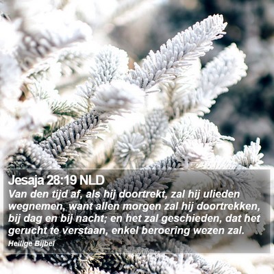 Jesaja 28:19 NLD Bible Verse Image