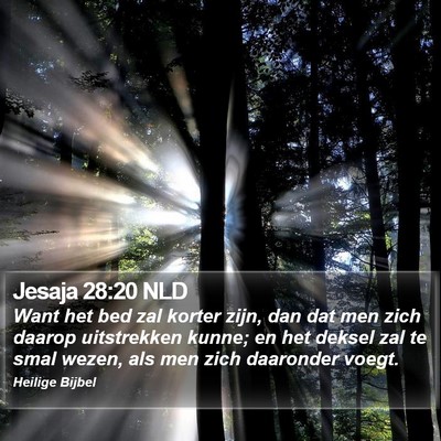 Jesaja 28:20 NLD Bible Verse Image
