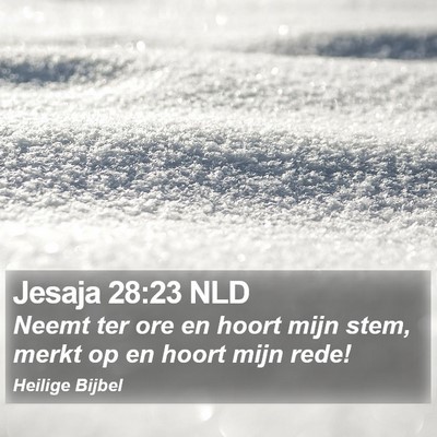 Jesaja 28:23 NLD Bible Verse Image