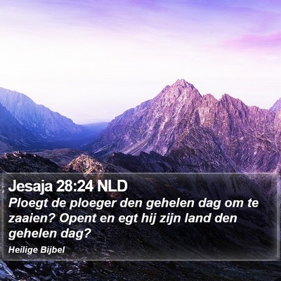 Jesaja 28:24 NLD Bible Verse Image