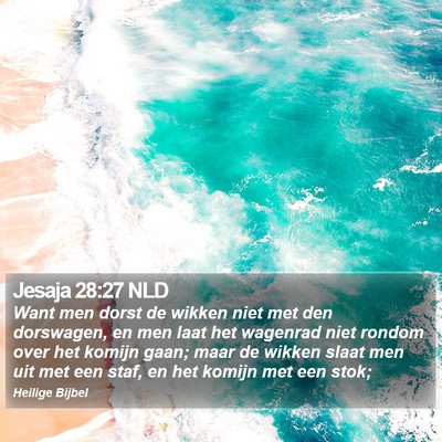 Jesaja 28:27 NLD Bible Verse Image