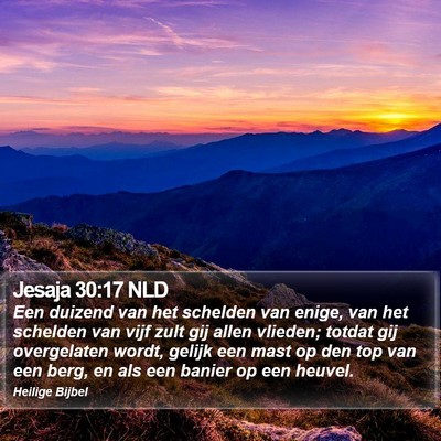 Jesaja 30:17 NLD Bible Verse Image