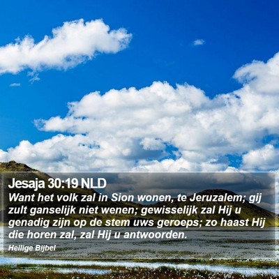 Jesaja 30:19 NLD Bible Verse Image