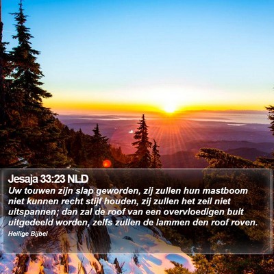 Jesaja 33:23 NLD Bible Verse Image