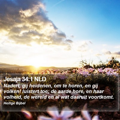 Jesaja 34:1 NLD Bible Verse Image