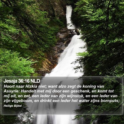 Jesaja 36:16 NLD Bible Verse Image