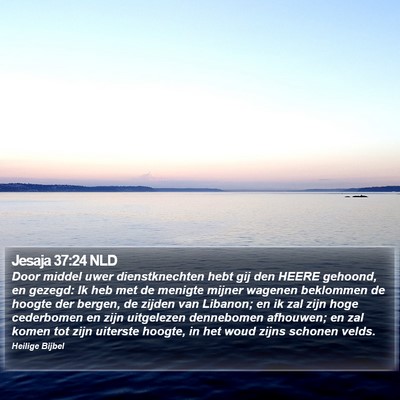 Jesaja 37:24 NLD Bible Verse Image