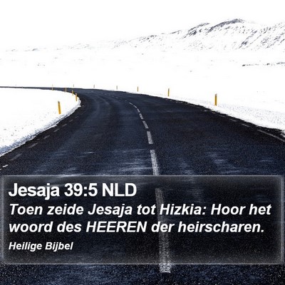 Jesaja 39:5 NLD Bible Verse Image