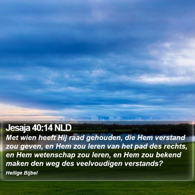 Jesaja 40:14 NLD Bible Verse Image