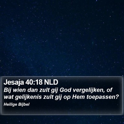 Jesaja 40:18 NLD Bible Verse Image