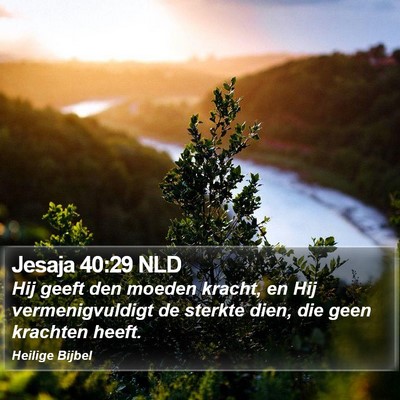 Jesaja 40:29 NLD Bible Verse Image