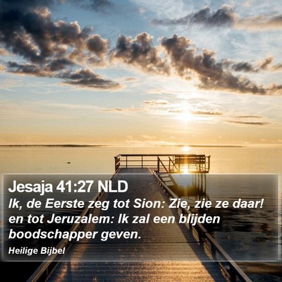 Jesaja 41:27 NLD Bible Verse Image