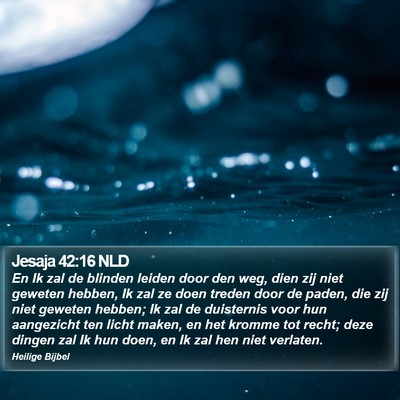 Jesaja 42:16 NLD Bible Verse Image