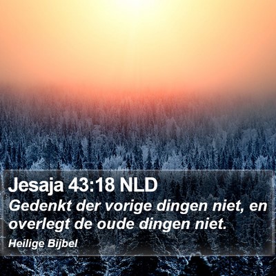 Jesaja 43:18 NLD Bible Verse Image