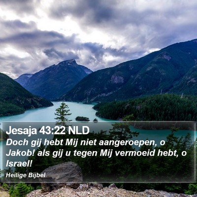 Jesaja 43:22 NLD Bible Verse Image
