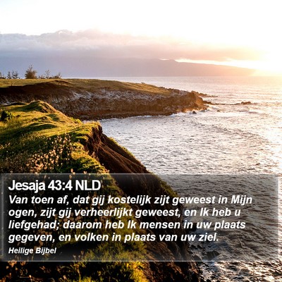 Jesaja 43:4 NLD Bible Verse Image