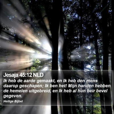 Jesaja 45:12 NLD Bible Verse Image