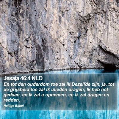 Jesaja 46:4 NLD Bible Verse Image