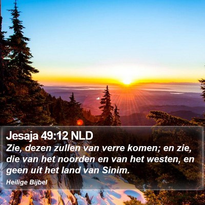 Jesaja 49:12 NLD Bible Verse Image