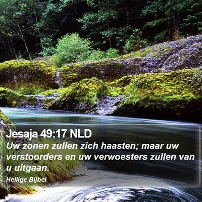 Jesaja 49:17 NLD Bible Verse Image