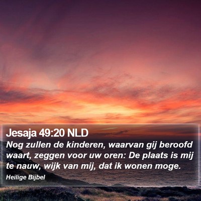 Jesaja 49:20 NLD Bible Verse Image