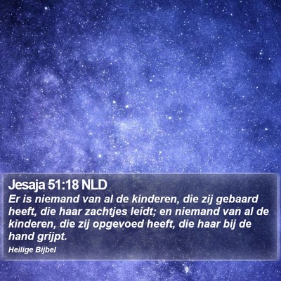 Jesaja 51:18 NLD Bible Verse Image