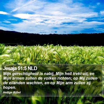 Jesaja 51:5 NLD Bible Verse Image