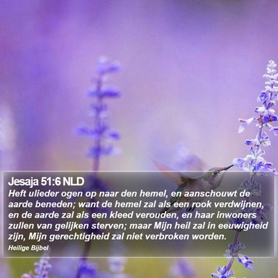 Jesaja 51:6 NLD Bible Verse Image