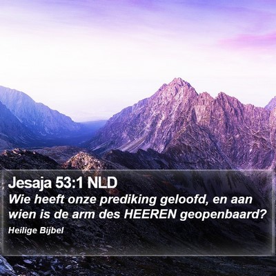 Jesaja 53:1 NLD Bible Verse Image