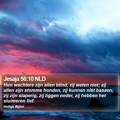 Jesaja 56:10 NLD Bible Verse Image