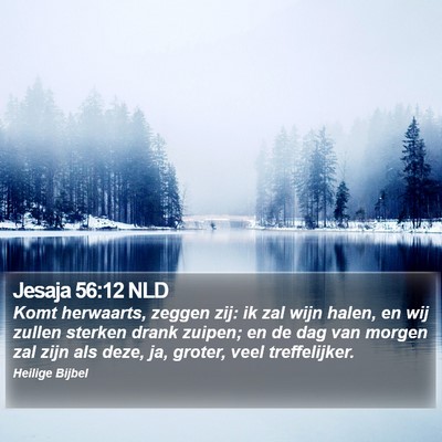 Jesaja 56:12 NLD Bible Verse Image