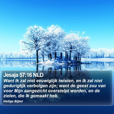 Jesaja 57:16 NLD Bible Verse Image