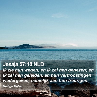 Jesaja 57:18 NLD Bible Verse Image