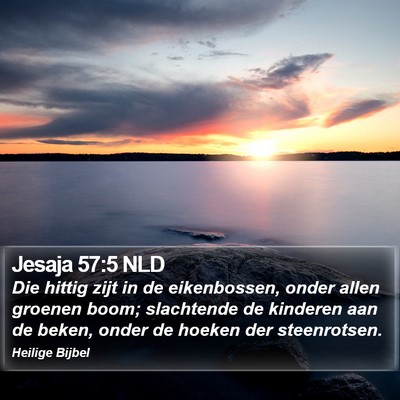Jesaja 57:5 NLD Bible Verse Image