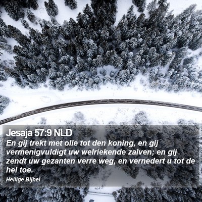 Jesaja 57:9 NLD Bible Verse Image