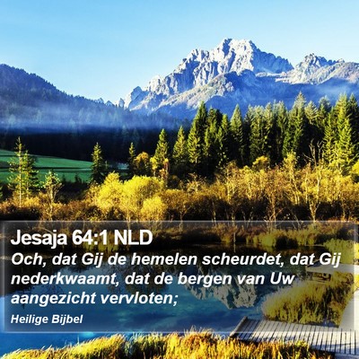Jesaja 64:1 NLD Bible Verse Image