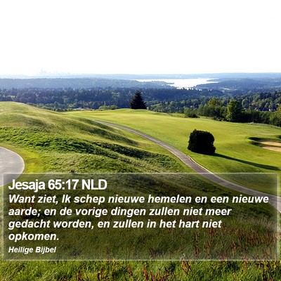 Jesaja 65:17 NLD Bible Verse Image