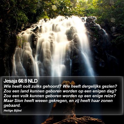 Jesaja 66:8 NLD Bible Verse Image