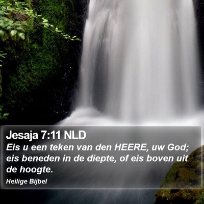 Jesaja 7:11 NLD Bible Verse Image