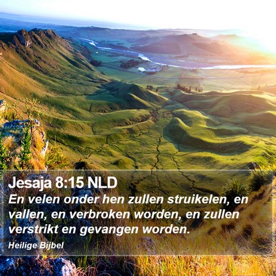 Jesaja 8:15 NLD Bible Verse Image